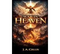 War In Heaven (The Way Home Series)
