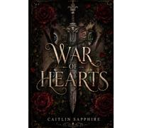 War of hearts (Blood-Born series Book 1)