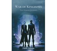 War of Kingdoms: The Heroes Journey