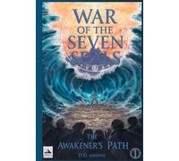 War of the Seven Seals: The Awakener’s Path