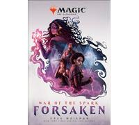 War of the Spark: Forsaken (Magic: The Gathering)