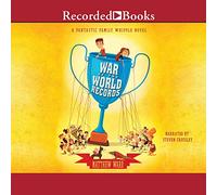War of the World Records (The Fantastic Family Whipple Series)