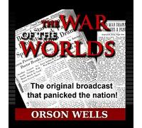 War Of The Worlds - Complete Original Radio Broadcast 10-30-1938