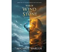 War of Wind and Stone: Book Two of the Kingdoms of Salt and Sand