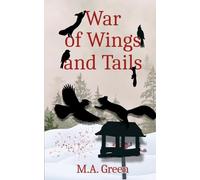 War of Wings and Tails