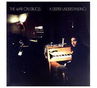 The War On Drugs A Deeper Understanding (Vinyl) 12" Album (Gatefold Cover)