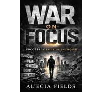 War on Focus: Success in Spite of the Noise