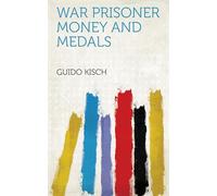 War Prisoner Money and Medals