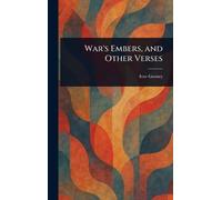 War’s Embers, and Other Verses