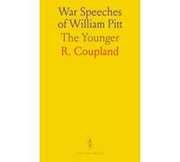 War Speeches of William Pitt: The Younger