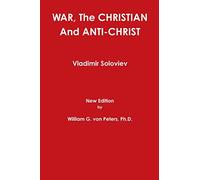 WAR, The CHRISTIAN And ANTI-CHRIST