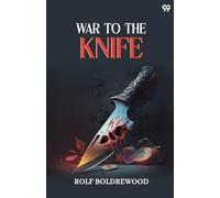 War To The KnifeOr Tangata Maori (Edition1)