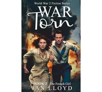 War Torn Book 2: The French Girl