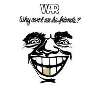 WAR - WAR - Why Can't We Be Friends? (LP) [Vinilo]