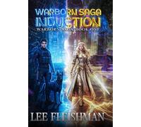 Warborn Saga: Book 1 - Induction