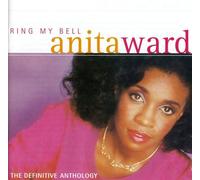 Ward, Anita - Ring My Bell: The Definitive Anthology