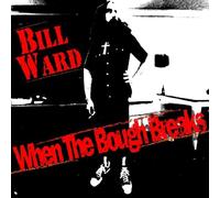 Ward,Bill - When the Bough Breaks
