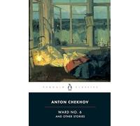 Ward No. 6 and Other Stories, 1892-1895 (Penguin Classics)