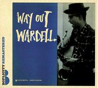 Wardell Gray - Way Out Wardell