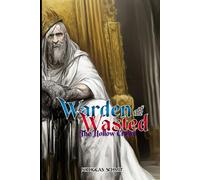 Warden of the Wasted: The Hollow Crown