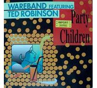 Wareband - Party children (#zyx6471, feat. Tad Robinson) [VINYL]