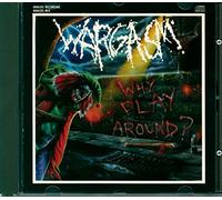 Wargasm - Why Play Around