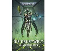 Warhammer 40.000 - Die Gruftwelt
