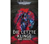 Warhammer 40.000 - Die letzte Klinge