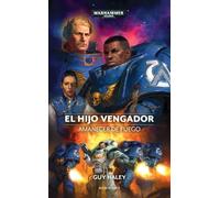 Warhammer Amanecer de fuego nº 01 El Hijo Vengador: 1 (Warhammer 40.000)