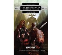 Las aventuras de Gotrek y Félix nº 02/02 Matador (Warhammer Chronicles)
