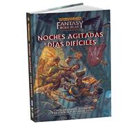 WARHAMMER NOCHES AGITADAS Y DIAS DIFICILES