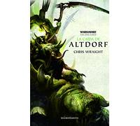 La Caida De Altdorf (ciclo Warhammer The End Times 2/5)