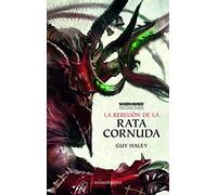 La Rebelión De La Rata Cornuda (ciclo Warhammer The End Times 4/5 )