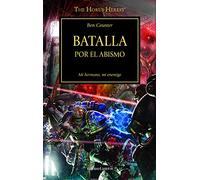Warhammer The Horus Heresy nº 08/54 Batalla por el abismo: Mi hermano, mi enemigo: 8