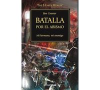 Warhammer The Horus Heresy nº 08/54 Batalla por el abismo: Mi hermano, mi enemigo: 8