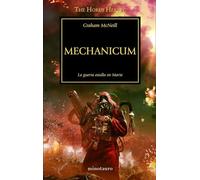 The Horus Heresy nº 09/54 Mechanicum: La guerra estalla en Marte (Warhammer The Horus Heresy)