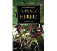 Warhammer The Horus Heresy nº 14/54 El primer hereje: La caída en el Caos