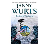 Warhost of Vastmark: A Powerful Epic Fantasy of Light and Shadow: Book 3 (The Wars of Light and Shadow)