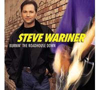 Wariner, Steve - Burnin' the Roadhouse Down [Casete]