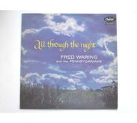 Waring, Fred All Through The Night LP Capitol T936 EX/EX 1958 & Pennsylvanians