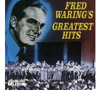 Waring, Fred - Greatest Hits