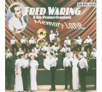 Waring,Fred & Pennsylvanians - Memory Lane