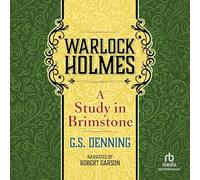 Warlock Holmes: A Study in Brimstone (The Warlock Holmes Series)