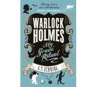 Warlock Holmes - My Grave Ritual [Idioma Inglés]