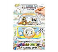 Warlock’s Route 66 Road Trip Coloring Book: A Route 66 Centennial Coloring Adventure