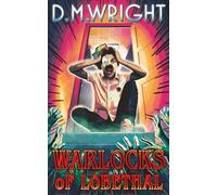 Warlocks of Lōbethal: Class Clown