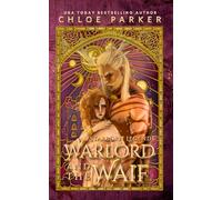 Warlord and the Waif: A SciFi Alien Romance (Starborn Legends)