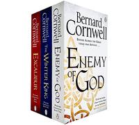 Warlord Chronicles Series Bernard Cornwell Collection 3 Books Set (Enemy of God, Excalibur, The Winter King)