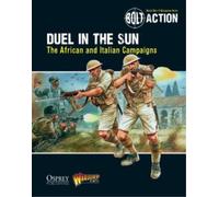 Bolt Action: Duel in the Sun: The African and Italian Campaigns: 13