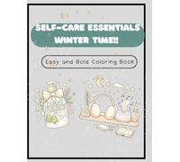 Warm and Cozy Easy and Bold Coloring Book for Girls Ages 8-12